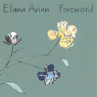 Elana Arian : Foreword