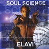 ELAVI: Soul Science