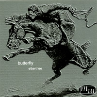 ELBERT LEE: Butterfly: Songs of the Haunted Prairie