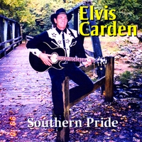 Elvis Carden : Southern Pride