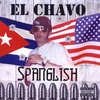 EL CHAVO: Spanglish
