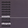 ELCODECK: Acoustic