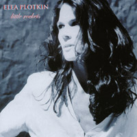 ELEA PLOTKIN: Little Rockets