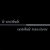ELECTRIC BIRD NOISE: Le Vestibule - Vestibule Transitoire