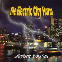 The Electric City Horns : Before You Go