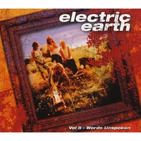 Electric Earth : Vol II - Words Unspoken