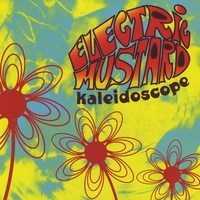 ELECTRIC MUSTARD: Kaleidoscope