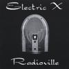 ELECTRIC X: Radioville