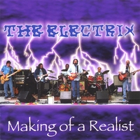 The Electrix : Making Of A Realist