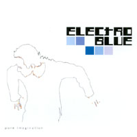 Electro Blue : Pure Imagination