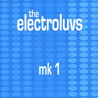 THE ELECTROLUVS: MK1