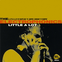 The Electrophonics : Little A Lot