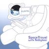 ELEKTEL: Space Travel with Teddybear