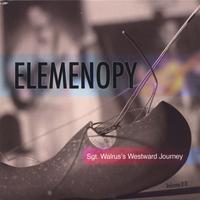 Elemenopy : Sgt. Walrus's Westward Journey
