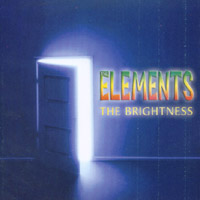 THE ELEMENTS: The Brightness
