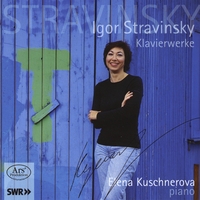 Elena Kuschnerova : Igor Stravinsky