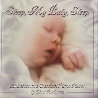 Elena Riabinina : Sleep, My Baby, Sleep