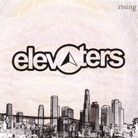Elevaters : Rising