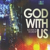 ELEVATION WORSHIP: God With Us