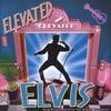 ELEVATOR MUZIC: Elevated Elvis feat. the Jordanaires
