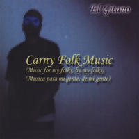 El Gitano : Carny Folk Music