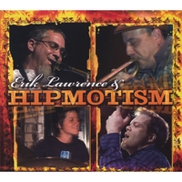 Erik Lawrence & Hipmotism : HIPMOTISM