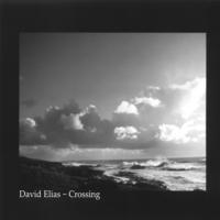 DAVID ELIAS: Crossing (Folk 5.1 Surround & Stereo SACD)