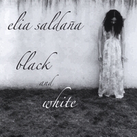 Elia Saldana : Black and White