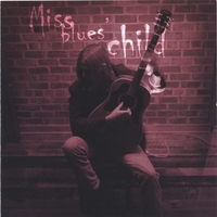 Miss Blues' Child CD