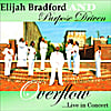 Elijah Bradford & Purpose Driven: Overflow