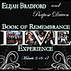 Elijah Bradford & Purpose Driven: Book of Remembrance.... The Live Experience