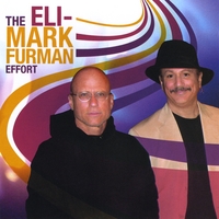 Eli-Mark Furman : The Eli-Mark Furman Effort