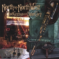 ELIOT GRASSO & DAVE CORY: North by NorthWest