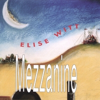 ELISE WITT: Mezzanine