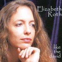 ELIZABETH ROTH: like the david