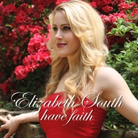 ELIZABETH SOUTH: Have Faith