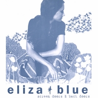 ELIZA BLUE: Screen Doors & Back Doors