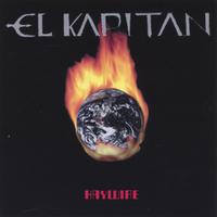 El Kapitan : Haywire