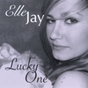 ELLE JAY: Lucky One