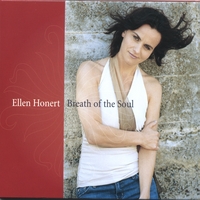 Ellen Honert : Breath of the Soul
