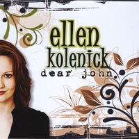 Ellen Kolenick : dear john