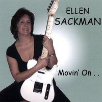 Ellen Sackman : Movin' On