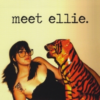 The Ellie Maybe Experence : Meet Ellie.