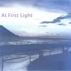 ELLIS HADLOCK: At First Light