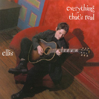 Ellis : Everything That's Real