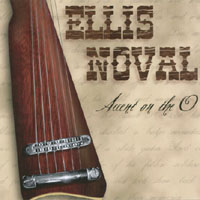 Ellis Noval : Accent On The 'O'