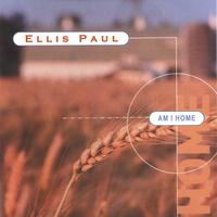 Ellis Paul : Am I Home