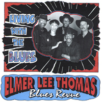 ELMER LEE THOMAS: Living With The Blues