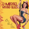 EL MICHAEL AND THE MOVING BLUES: One Good Vibe