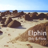 ELPHIN: Ebb & Flow